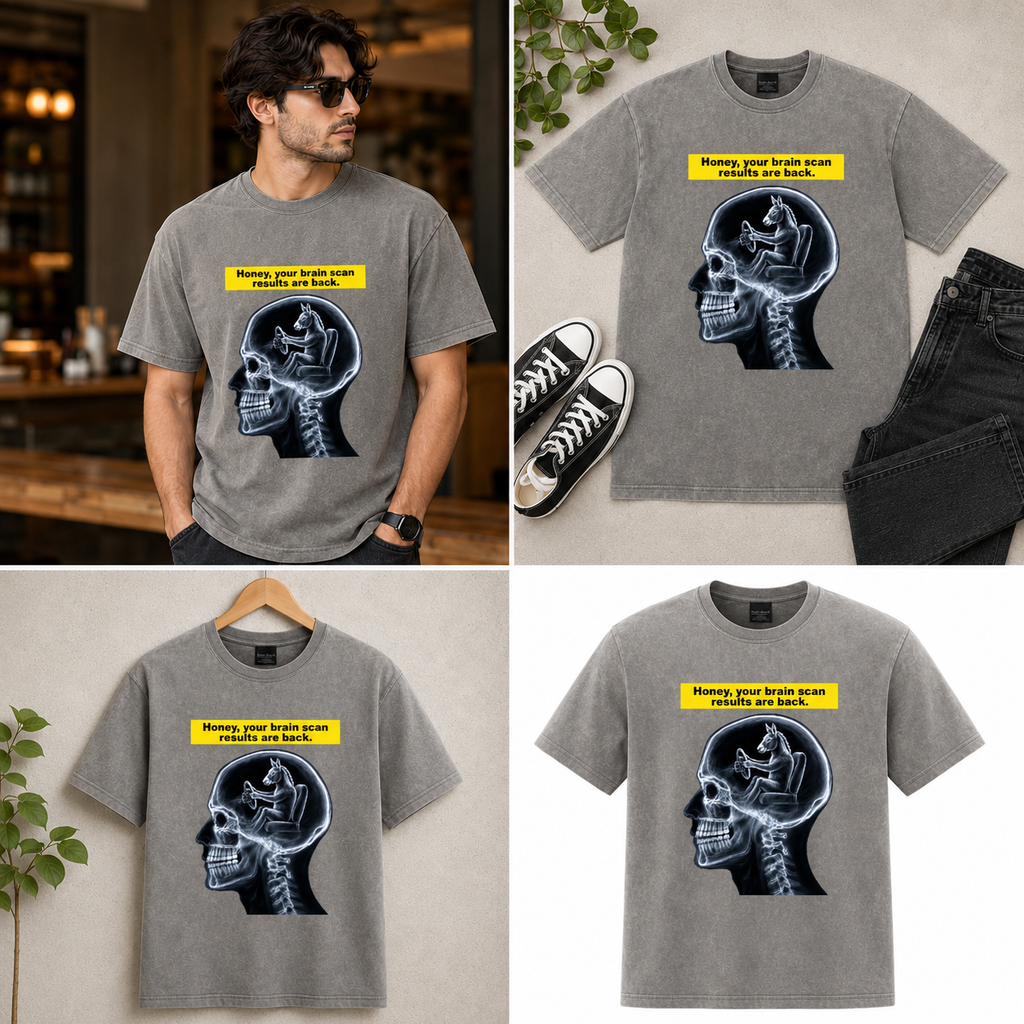Honey, Your Brain Scan Results Are Back Graphic T-Shirt